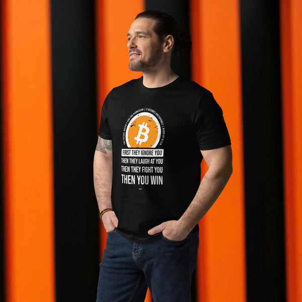 BTC SLOGAN Then You Win | PREMIUM T-shirt